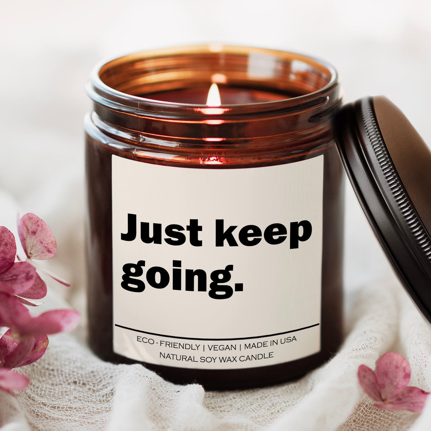 Just keep going Candle